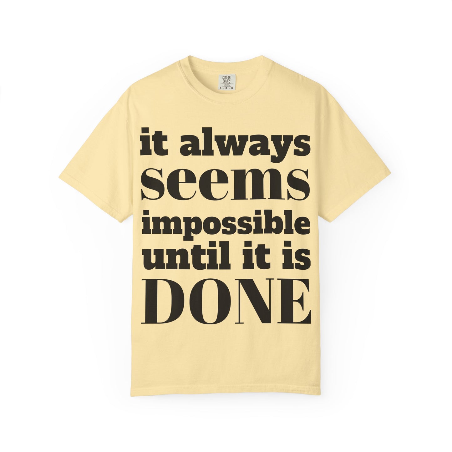 Motivational Unisex T-Shirt: 'It Always Seems Impossible Until It Is DONE' - Inspirational Tee for Everyday Use, Gift Idea, Casual [...]