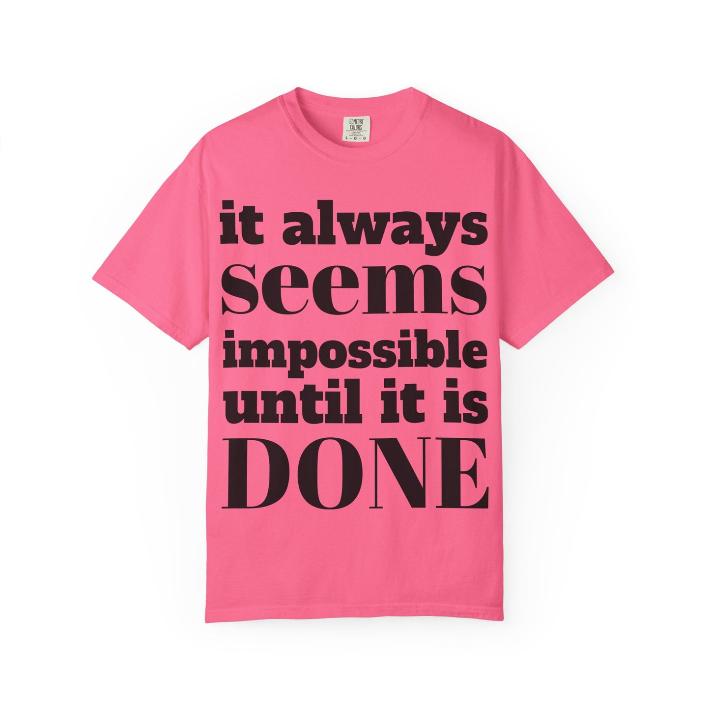 Copy of Motivational Unisex T-Shirt: 'It Always Seems Impossible Until It Is DONE' - Inspirational Tee for Everyday Use, Gift Idea, Casual [...]