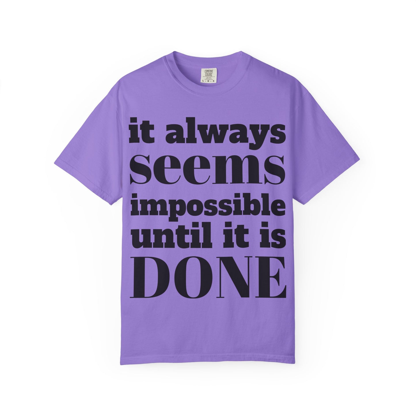 Motivational Unisex T-Shirt: 'It Always Seems Impossible Until It Is DONE' - Inspirational Tee for Everyday Use, Gift Idea, Casual [...]