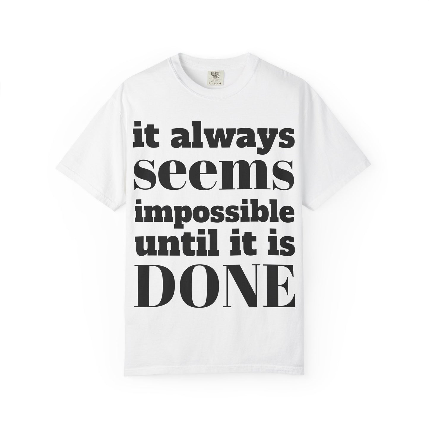 Motivational Unisex T-Shirt: 'It Always Seems Impossible Until It Is DONE' - Inspirational Tee for Everyday Use, Gift Idea, Casual [...]